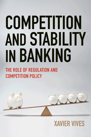 Recomendación de lectura: Competition and Stability in Banking