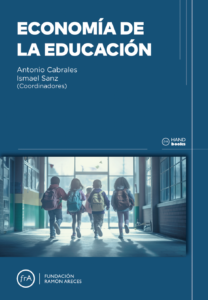 “Economía de la Educación”, el libro de acceso libre en la web de la Fundación Ramón Areces